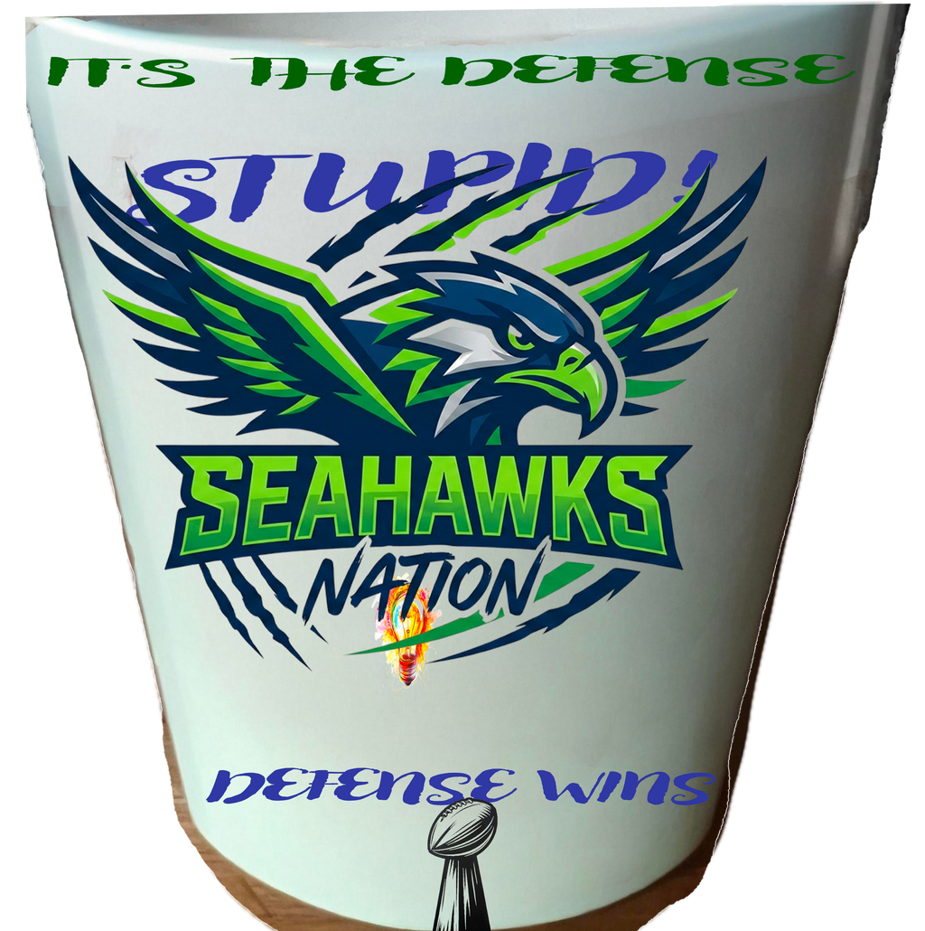 It's the defense stupid 2 football coffee cup Seahawks