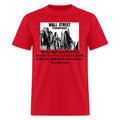 Wall Street Takedown Unisex T-Shirt