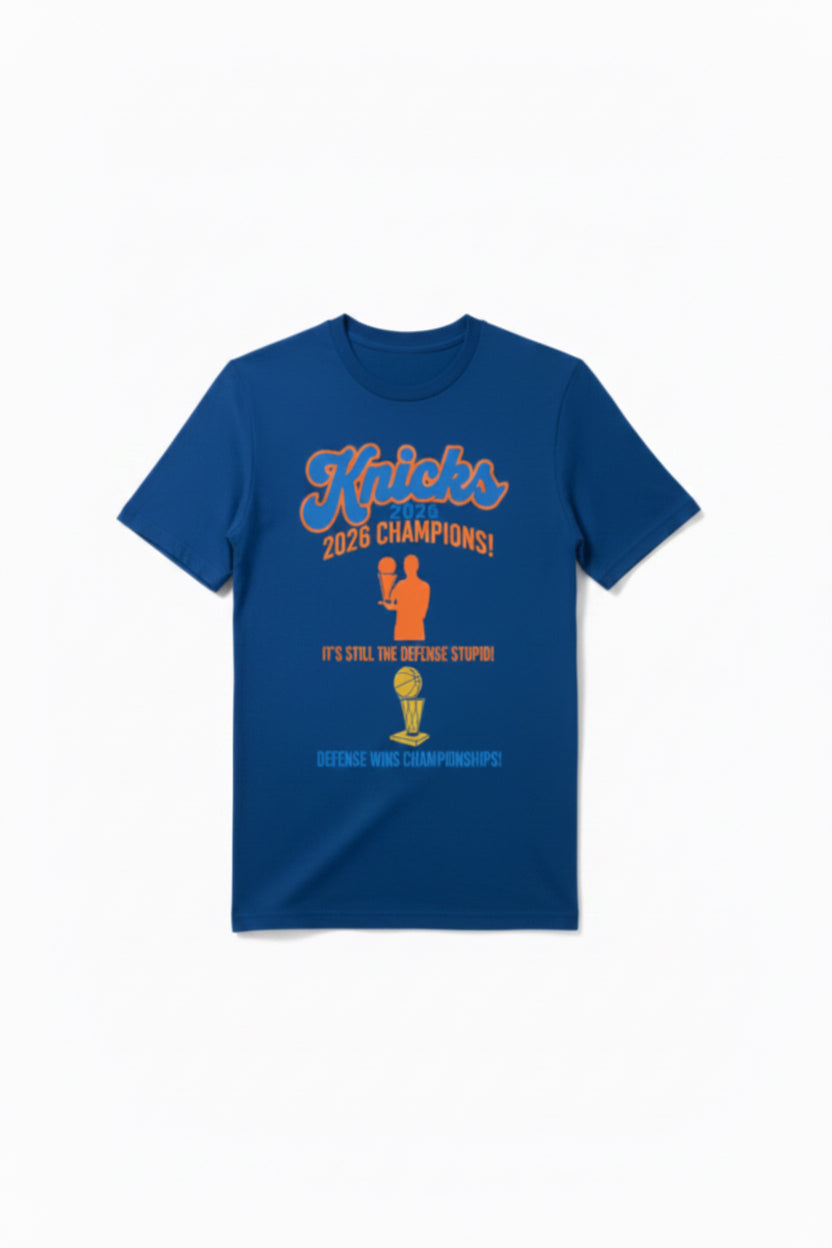 Knicks It's the Defense Stupid championship T-shirt