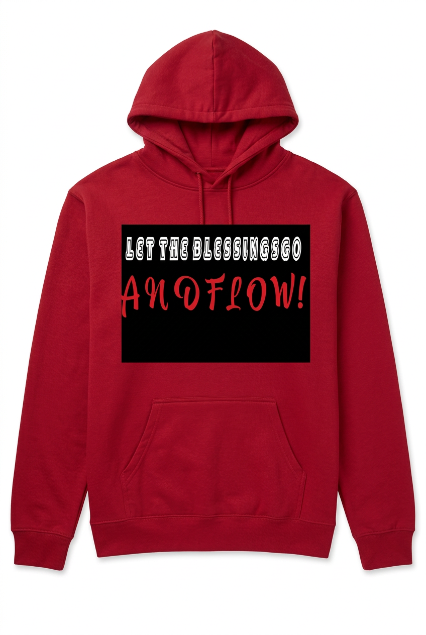 Blessing And Flow Hoodie